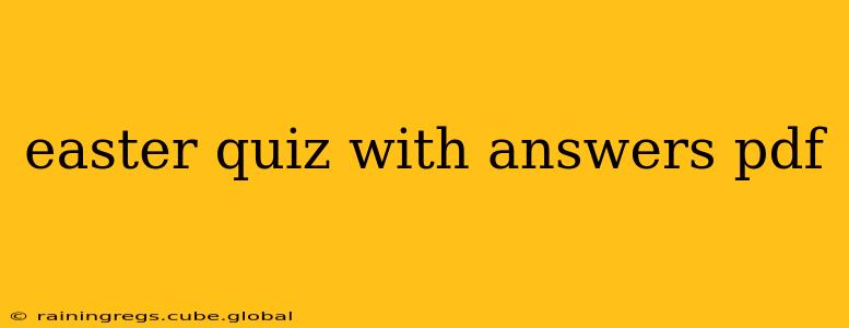 easter quiz with answers pdf