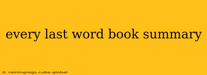 every last word book summary