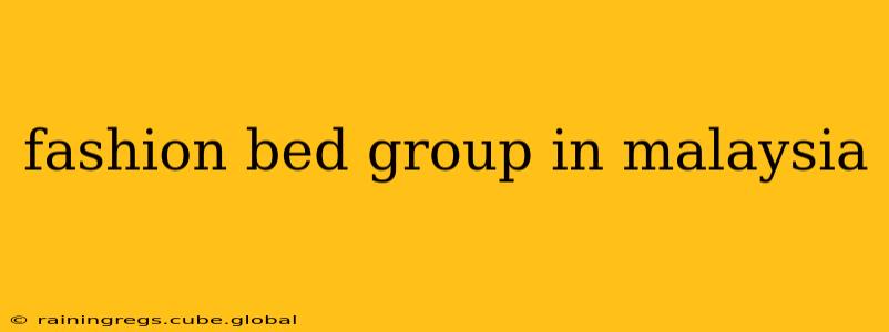 fashion bed group in malaysia