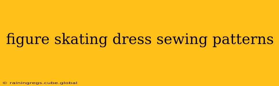 figure skating dress sewing patterns