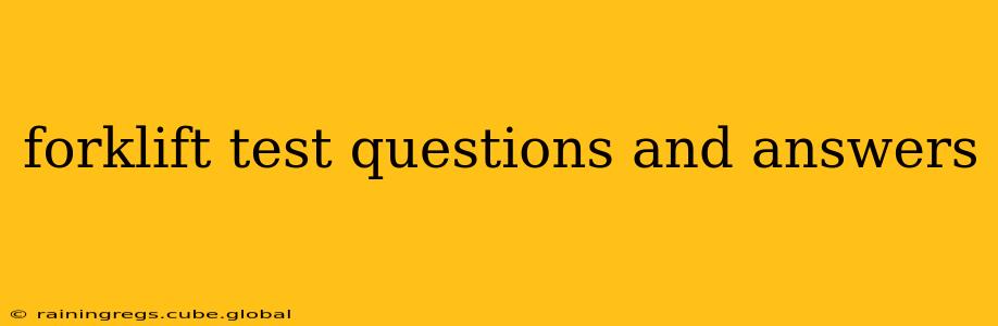 forklift test questions and answers