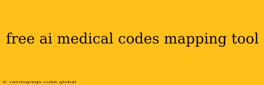 free ai medical codes mapping tool