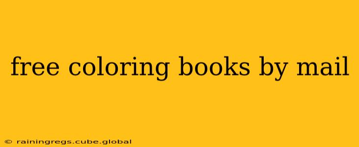 free coloring books by mail