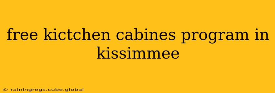free kictchen cabines program in kissimmee