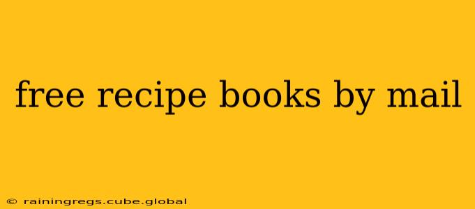 free recipe books by mail