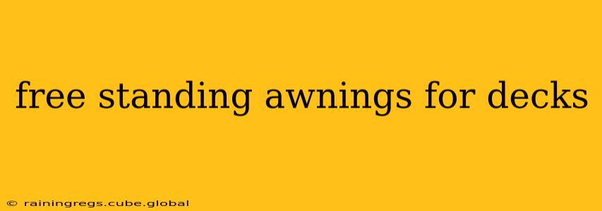free standing awnings for decks