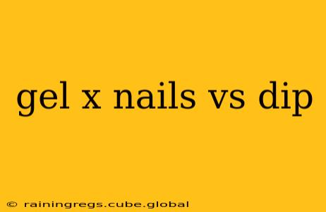 gel x nails vs dip