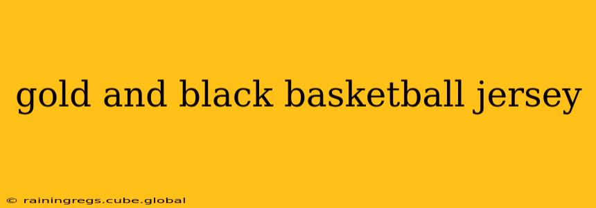 gold and black basketball jersey