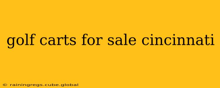 golf carts for sale cincinnati