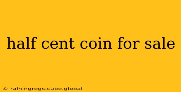 half cent coin for sale