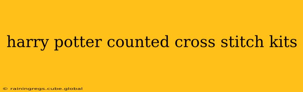 harry potter counted cross stitch kits