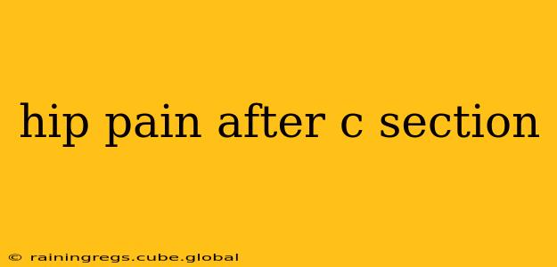 hip pain after c section