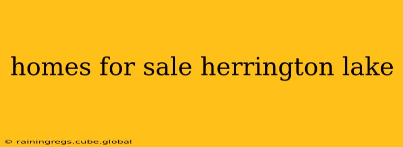 homes for sale herrington lake