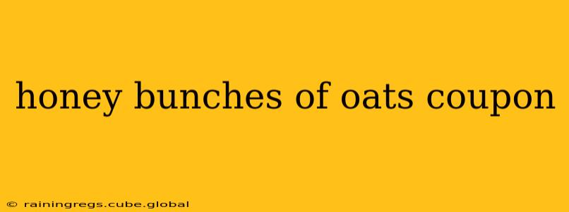 honey bunches of oats coupon