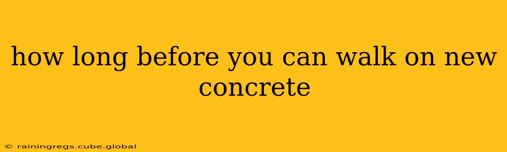 how long before you can walk on new concrete