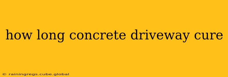 how long concrete driveway cure