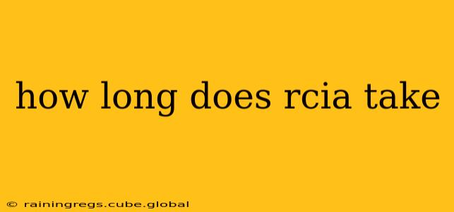 how long does rcia take