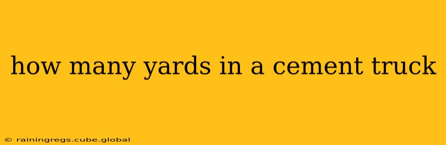how many yards in a cement truck