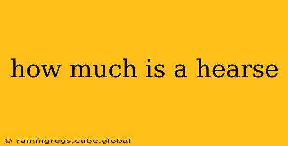 how much is a hearse