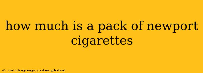 how much is a pack of newport cigarettes