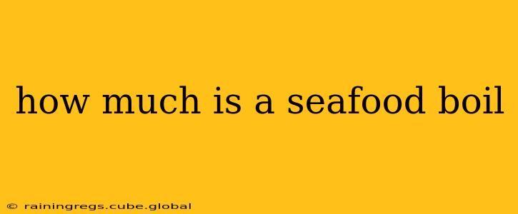 how much is a seafood boil