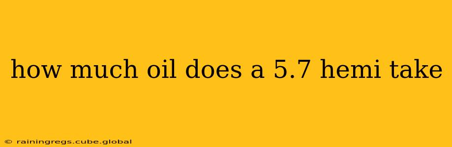how much oil does a 5.7 hemi take