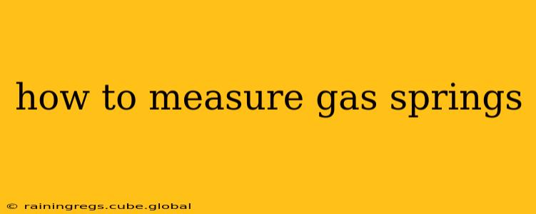 how to measure gas springs
