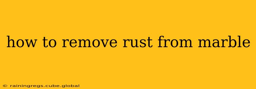 how to remove rust from marble