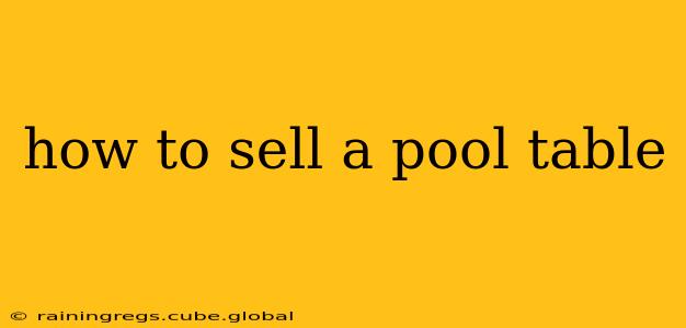 how to sell a pool table
