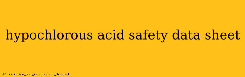 hypochlorous acid safety data sheet