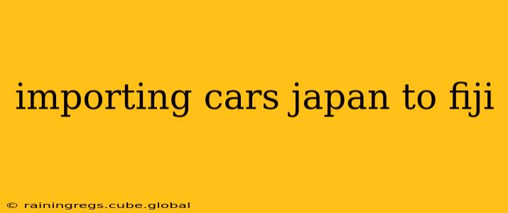 importing cars japan to fiji