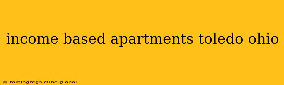 income based apartments toledo ohio