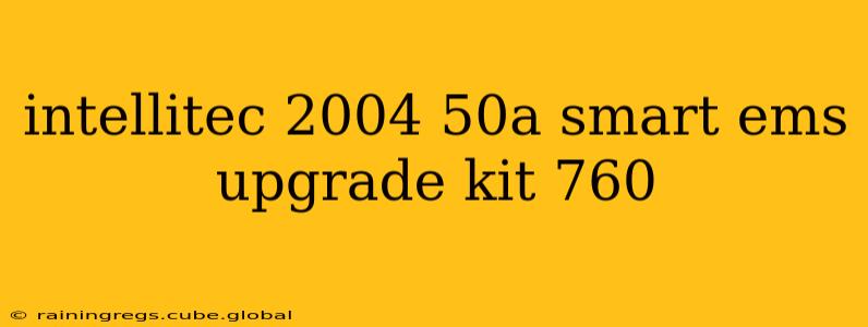 intellitec 2004 50a smart ems upgrade kit 760