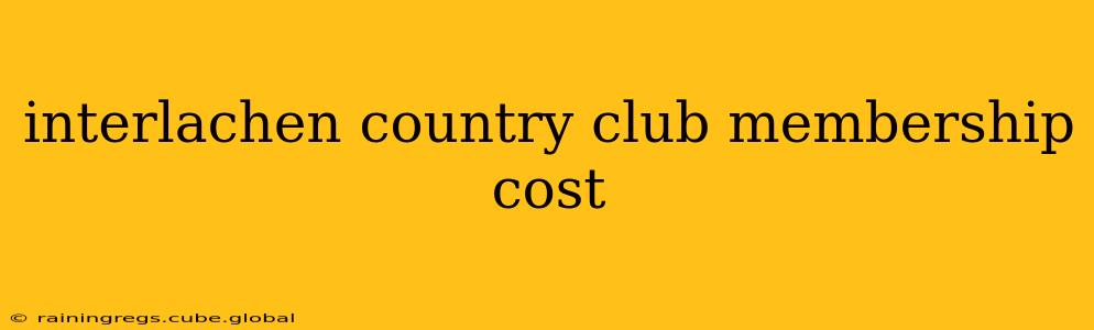 interlachen country club membership cost