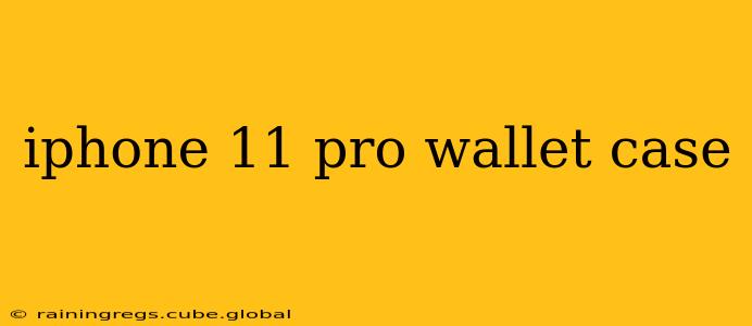iphone 11 pro wallet case