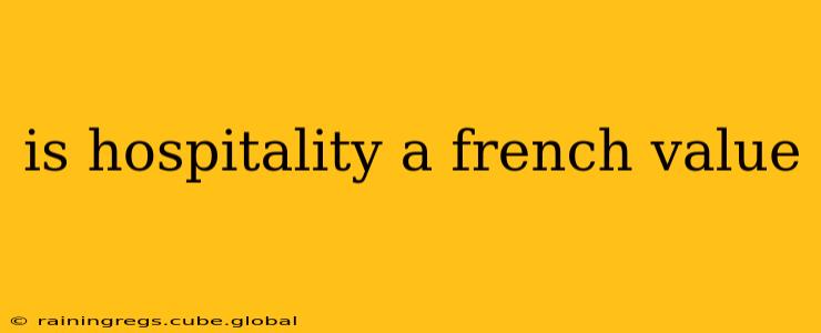 is hospitality a french value