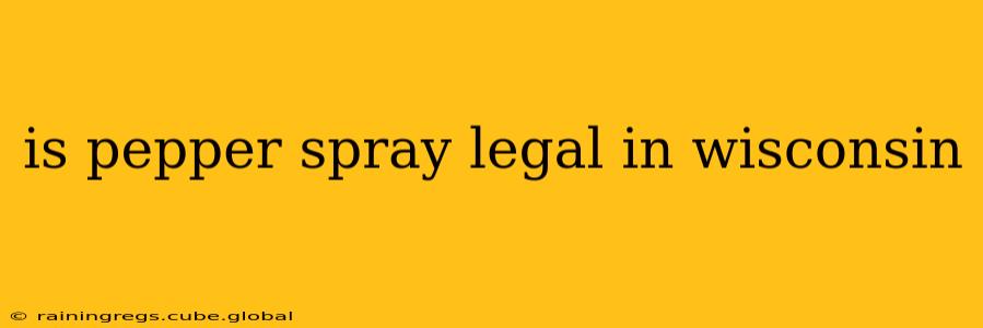 is pepper spray legal in wisconsin