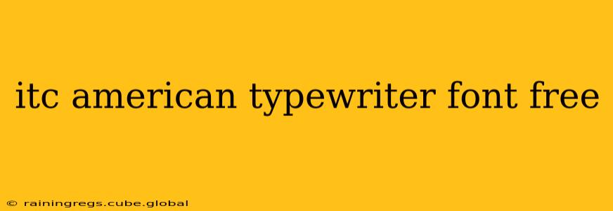 itc american typewriter font free