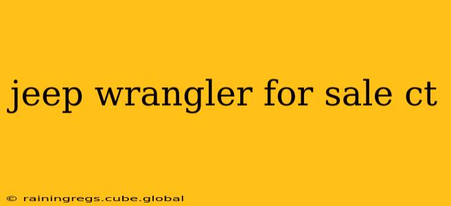 jeep wrangler for sale ct