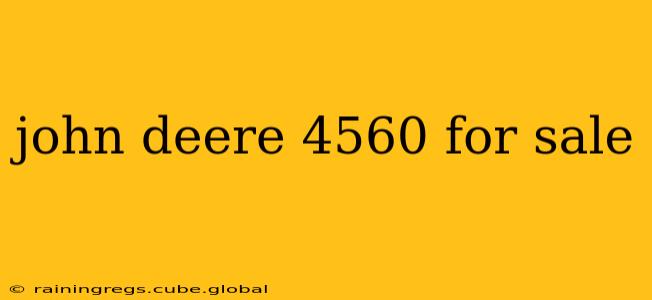 john deere 4560 for sale