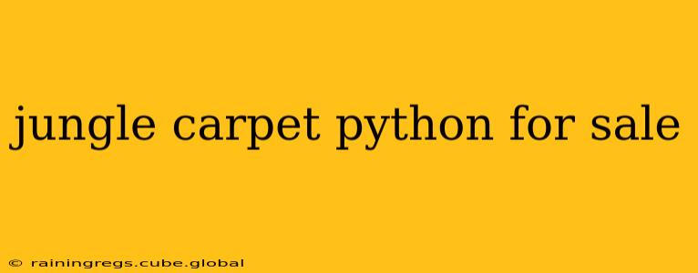 jungle carpet python for sale