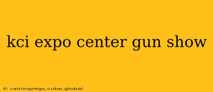 kci expo center gun show