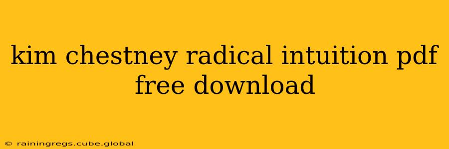 kim chestney radical intuition pdf free download