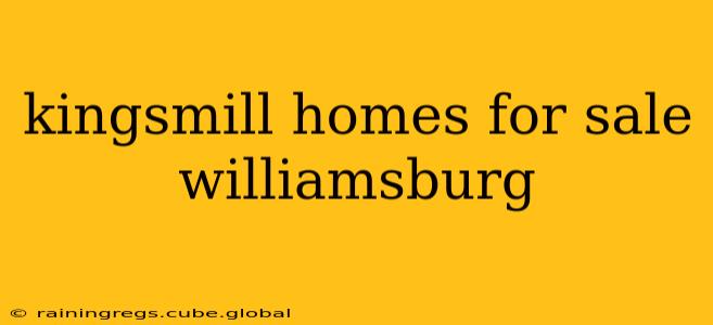 kingsmill homes for sale williamsburg