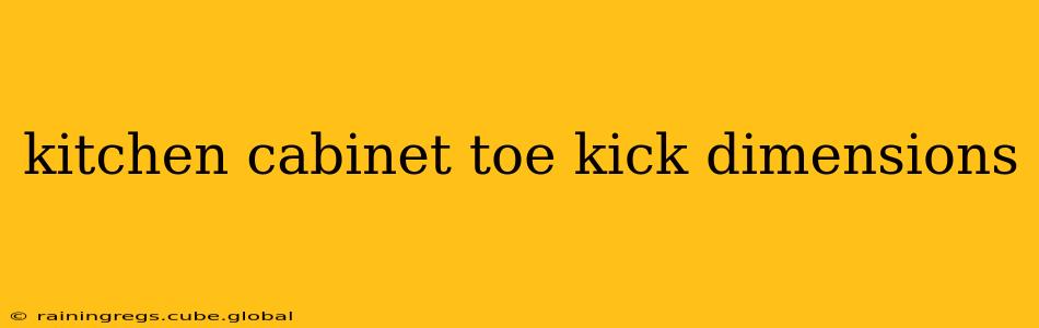 kitchen cabinet toe kick dimensions