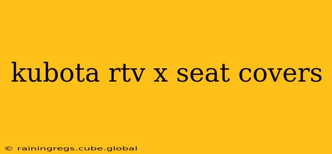 kubota rtv x seat covers