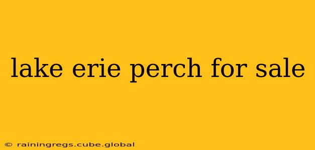 lake erie perch for sale