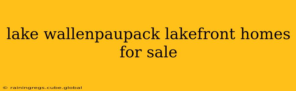 lake wallenpaupack lakefront homes for sale