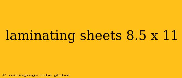 laminating sheets 8.5 x 11