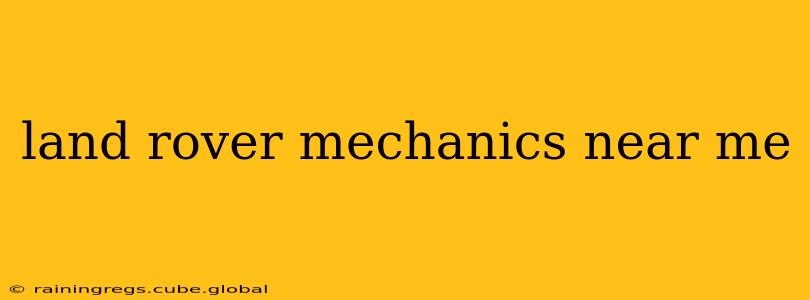 land rover mechanics near me
